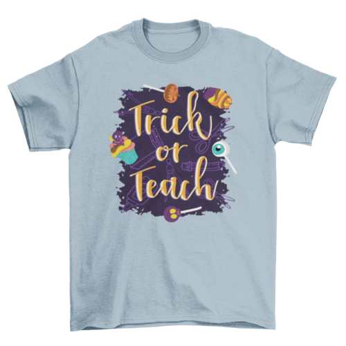 Trick or Teach Halloween T-shirt