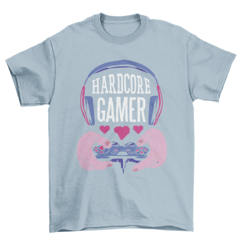 Hardcore gamer quote with headphones cute hearts t-shirt