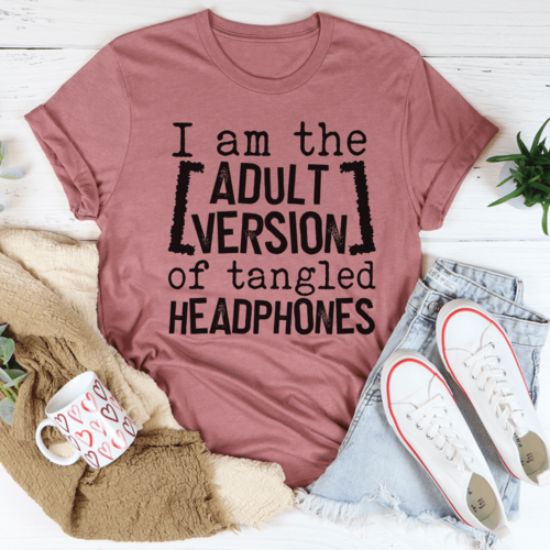I Am The Adult Version Of Tangled Headphones Tee