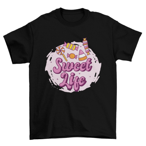 Sweet life t-shirt design